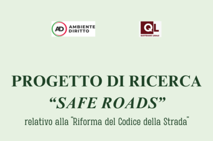 “Safe Roads – Sicurezza sulle strade” Progetto di ricerca e call for papers sulla riforma del Codice della strada